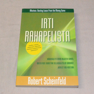 Robert Scheinfeld Irti rahapeleistä